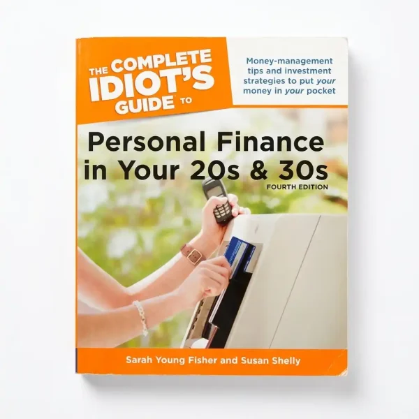 The complete idiots guide to personal finance in your 20s and 30s Sri lanka